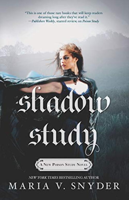 Shadow Study by Maria V. Snyder