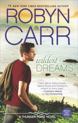 Wildest Dreams by Robyn Carr