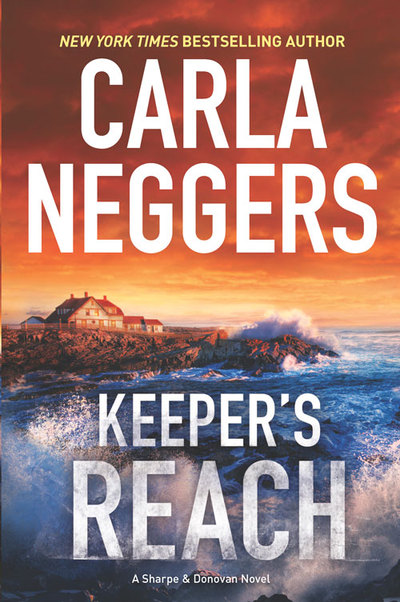 Keeper?s Reach by Carla Neggers