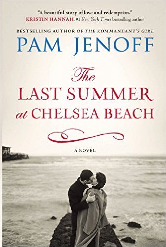 The Last Summer At Chelsea Beach by Pam Jenoff