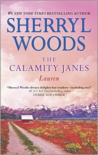The Calamity Janes: Lauren by Sherryl Woods