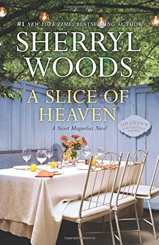 A Slice of Heaven by Sherryl Woods