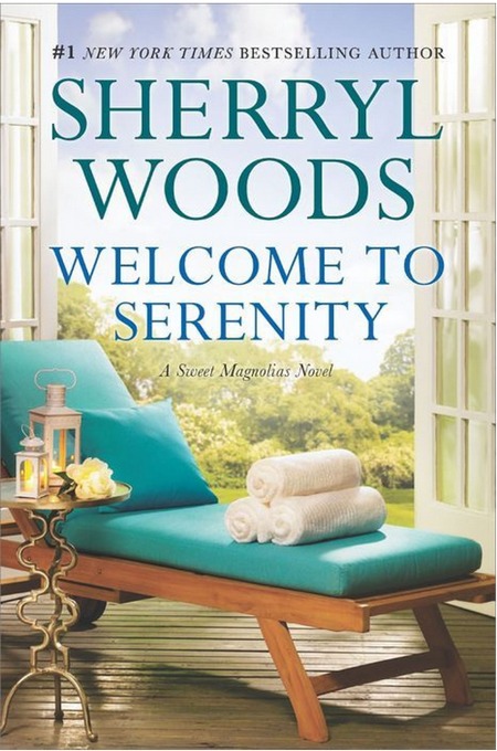 Welcome to Serenity by Sherryl Woods