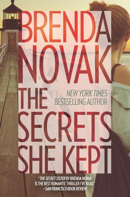 The Secrets She Kept by Brenda Novak