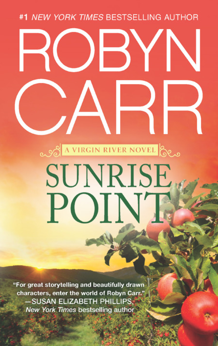 Sunrise Point by Robyn Carr