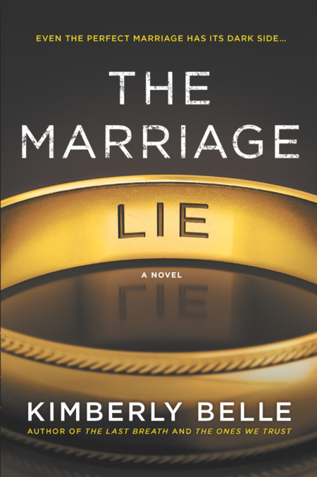 The Marriage Lie by Kimberly Belle