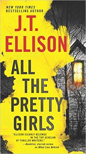 All the Pretty Girls by J.T. Ellison