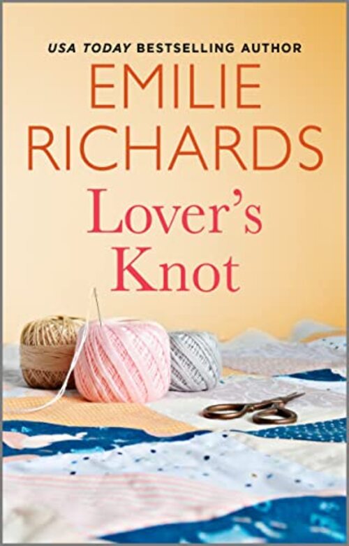 Lover's Knot by Emilie Richards