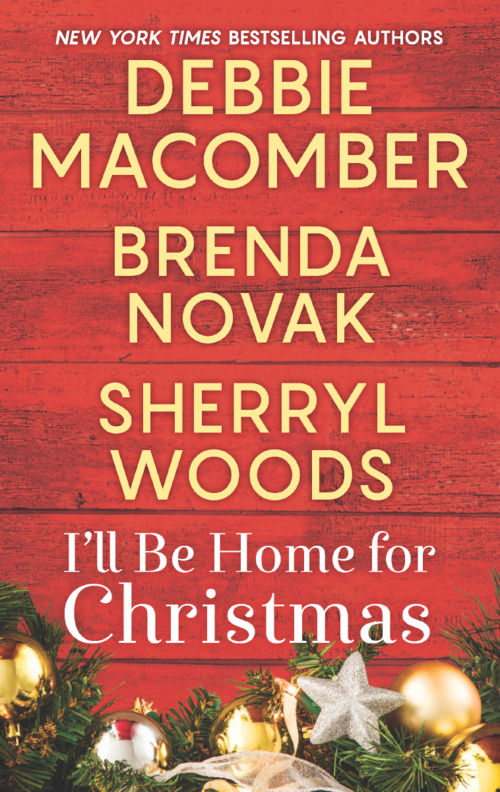 I'll Be Home for Christmas by Debbie Macomber