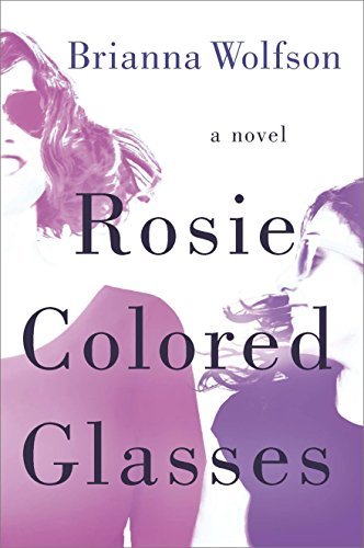 Rosie Colored Glasses by Brianna Wolfson