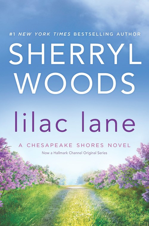 Lilac Lane by Sherryl Woods