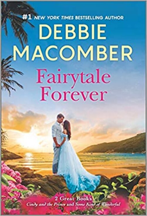 Fairytale Forever by Debbie Macomber