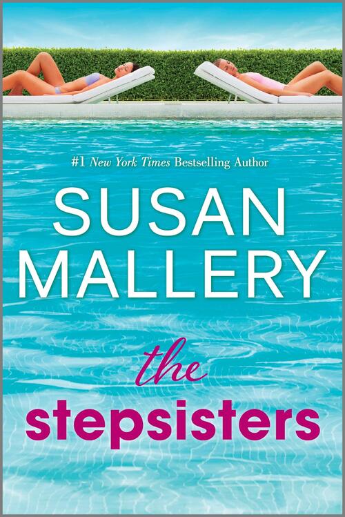 The Stepsisters by Susan Mallery