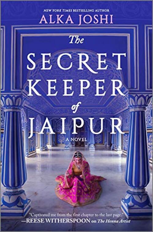 The Secret Keeper of Jaipur by Alka Joshi