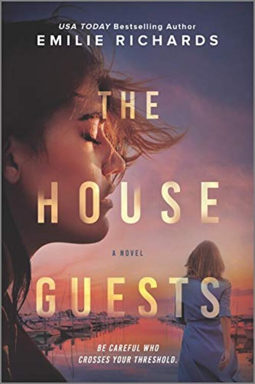 The House Guests by Emilie Richards