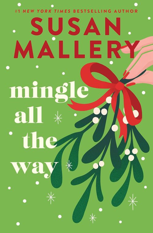 Mingle All the Way by Susan Mallery