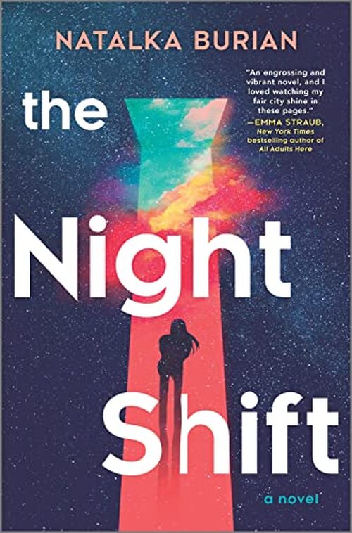 The Night Shift by Natalka Burian