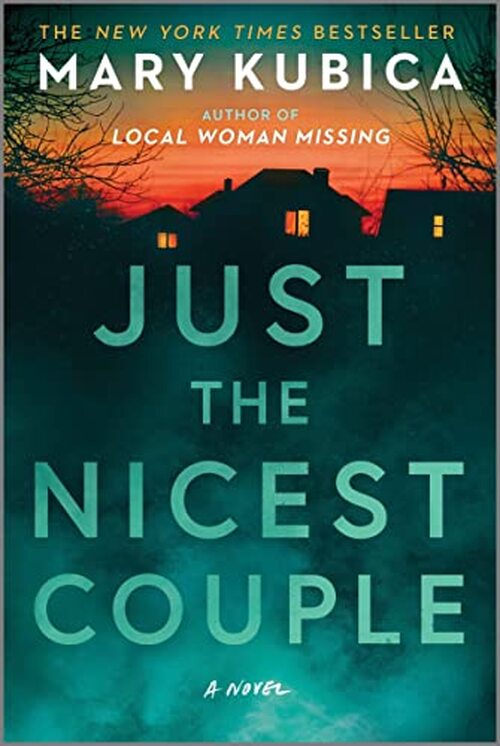 Just the Nicest Couple by Mary Kubica