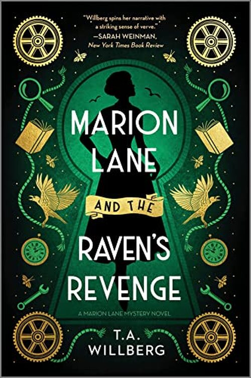Marion Lane and the Raven's Revenge by T.A. Willberg