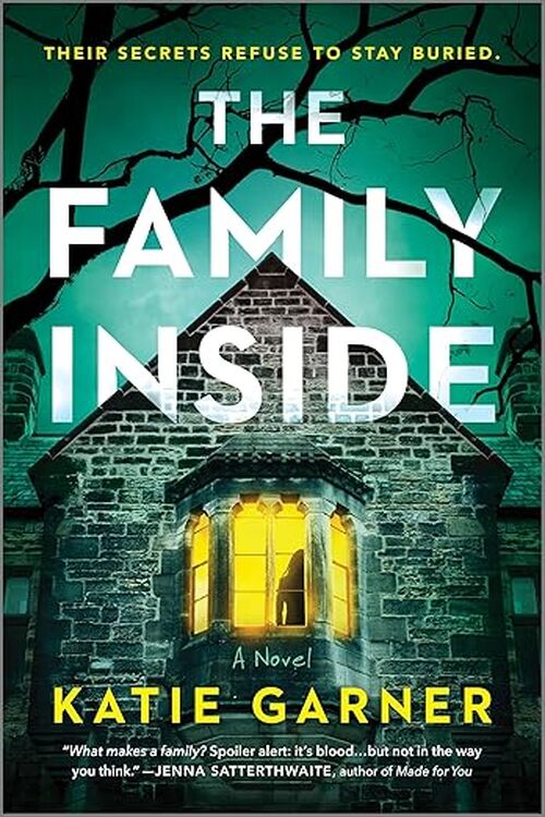 The Family Inside by Katie Garner