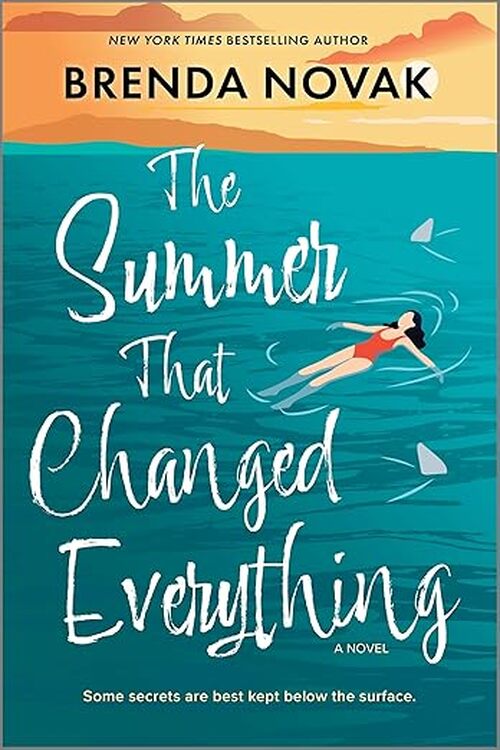 The Summer That Changed Everything by Brenda Novak
