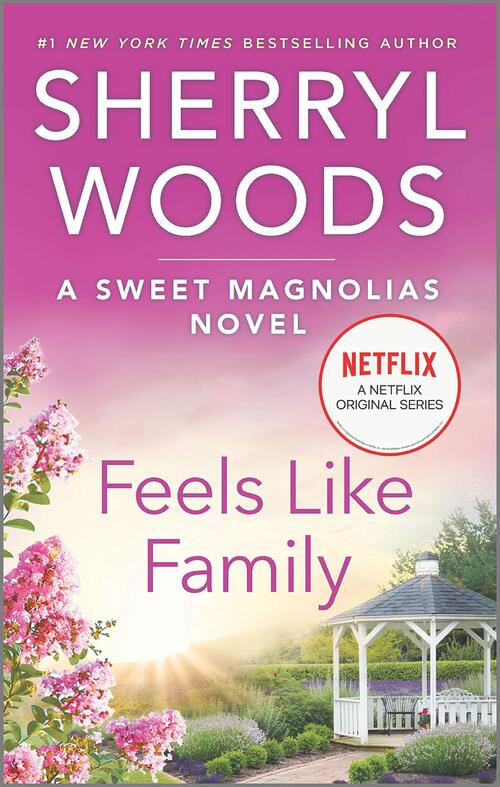Feels Like Family by Sherryl Woods