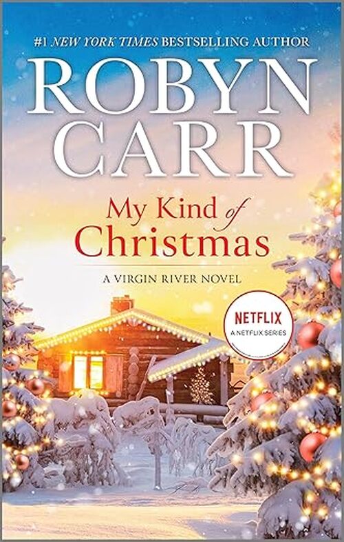 My Kind of Christmas by Robyn Carr