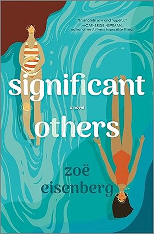 Significant Others by Zo Eisenberg