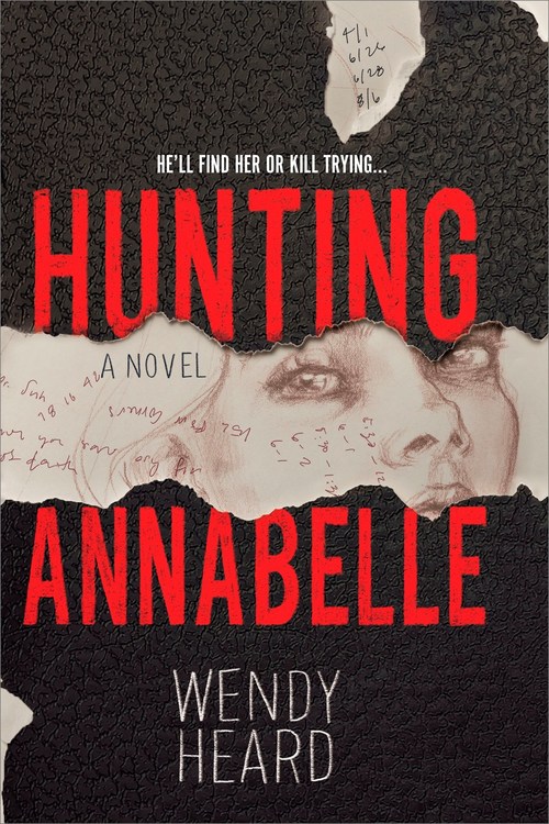 Hunting Annabelle by Wendy Heard