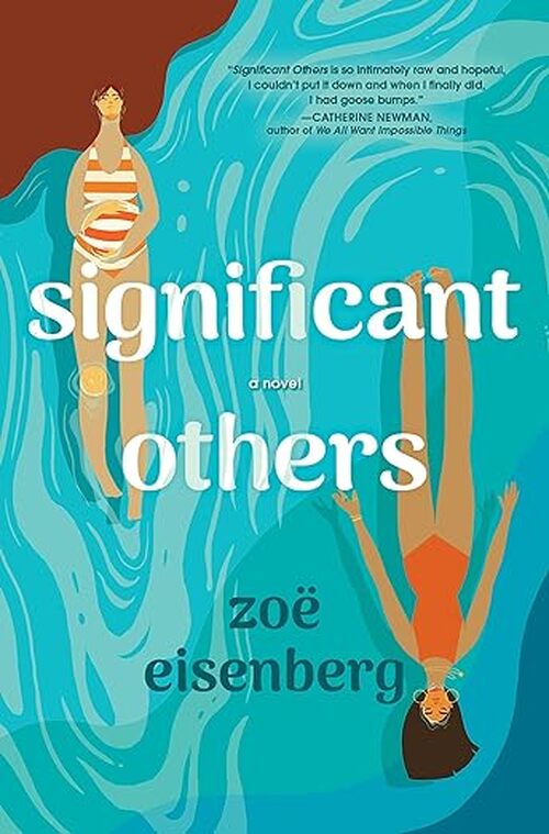 Significant Others by Zoe Eisenberg