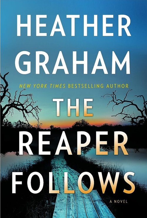 The Reaper Follows by Heather Graham