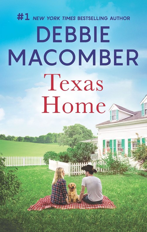 Texas Home by Debbie Macomber