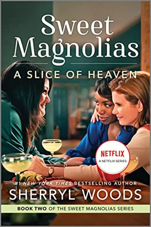 A Slice of Heaven by Sherryl Woods