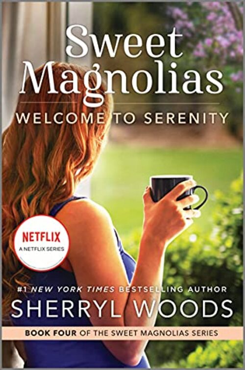 Welcome to Serenity by Sherryl Woods
