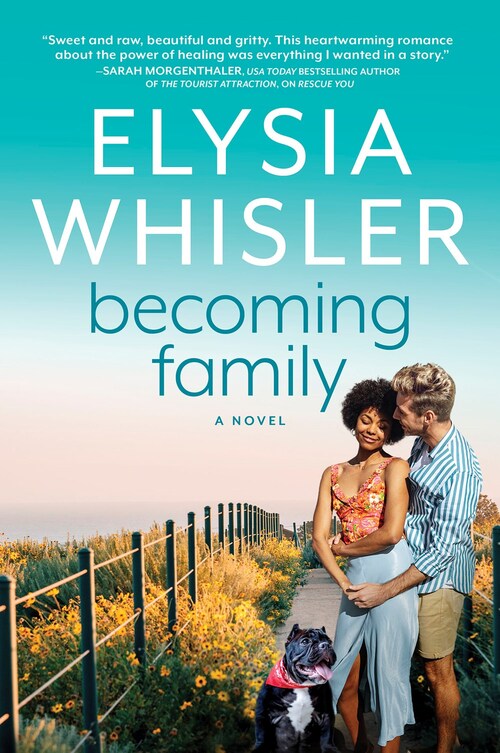 Becoming Family by Elysia Whisler