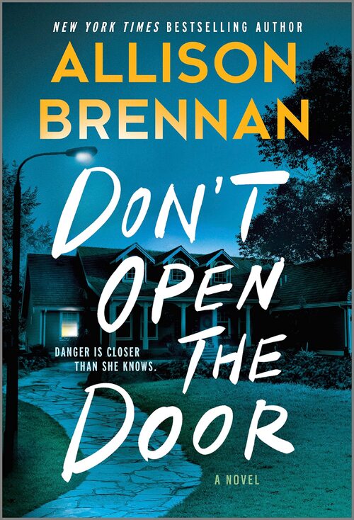 Don't Open the Door by Allison Brennan