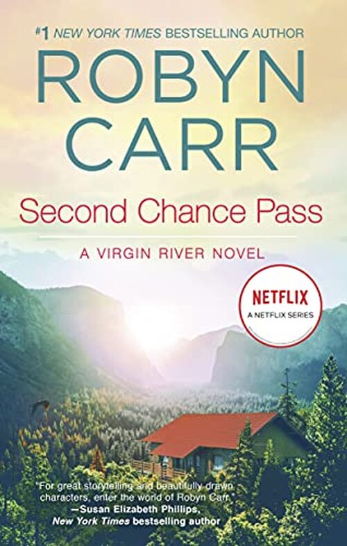 Second Chance Pass by Robyn Carr