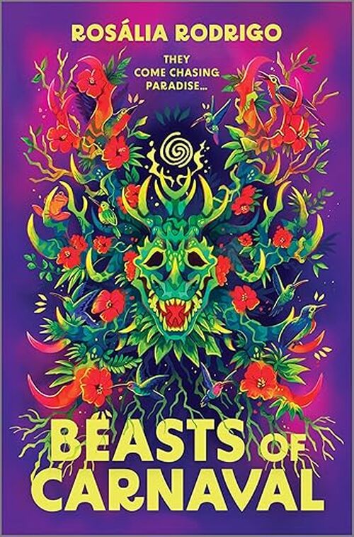 Beasts of Carnaval by Rosália Rodrigo