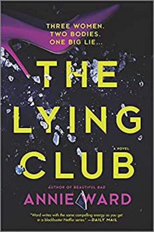 The Lying Club by Annie Ward