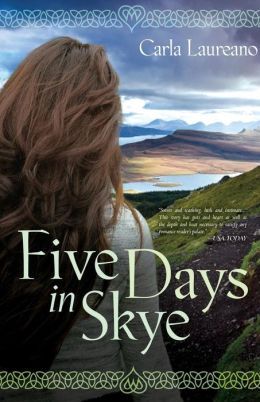 Five Days in Skye by Carla Laureano
