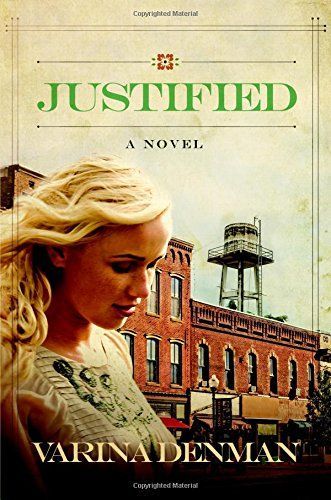 Justified by Varina Denman