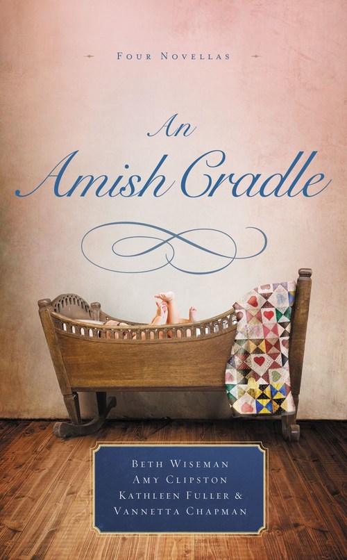 An Amish Cradle by Vannetta Chapman
