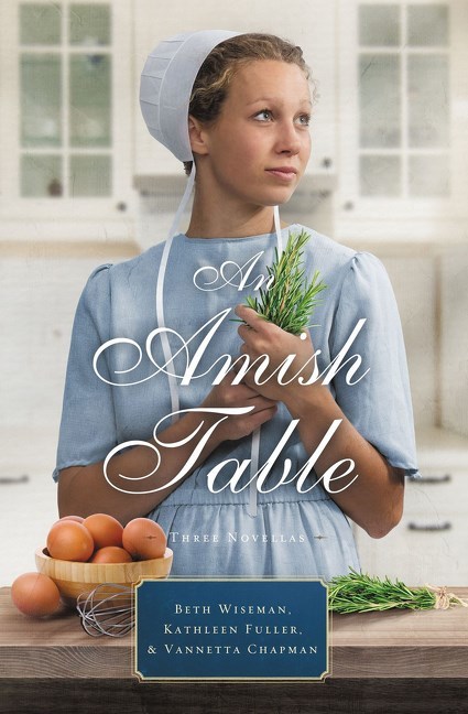 An Amish Table by Vannetta Chapman