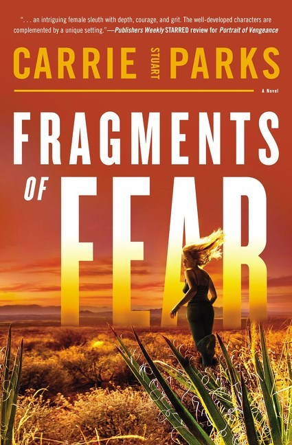 Fragments of Fear by Carrie Stuart Parks