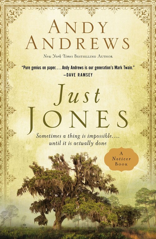 Just Jones by Andy Andrews