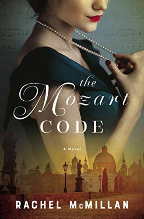 The Mozart Code by Rachel McMillan