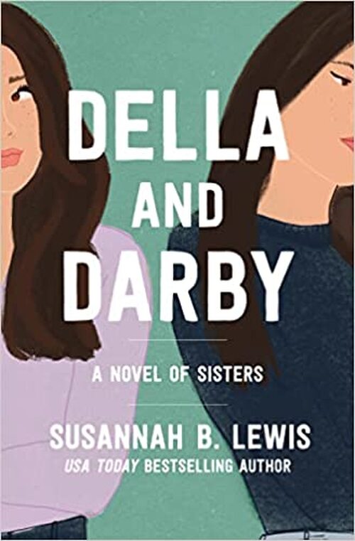 Della and Darby by Susannah B. Lewis