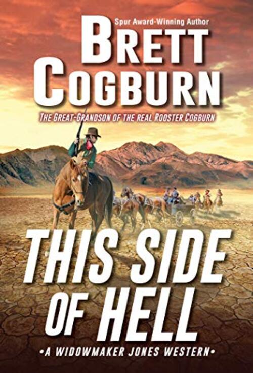 This Side of Hell by Brett Cogburn