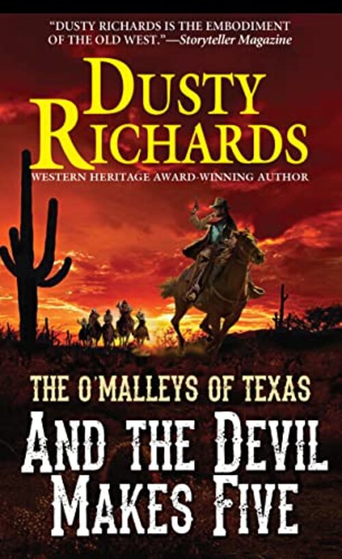 And the Devil Makes Five by Dusty Richards