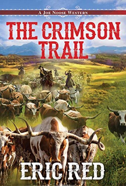 The Crimson Trail by Eric Red